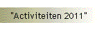 "Activiteiten 2011"